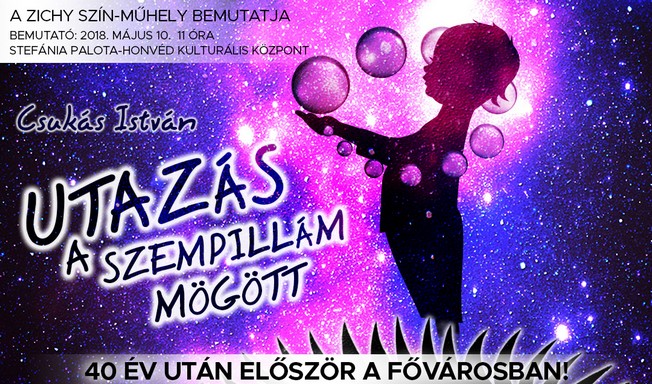 Csukás István: Utazás a szempillám mögött, a Zichy Szín-Műhely bemutatójának plakátja